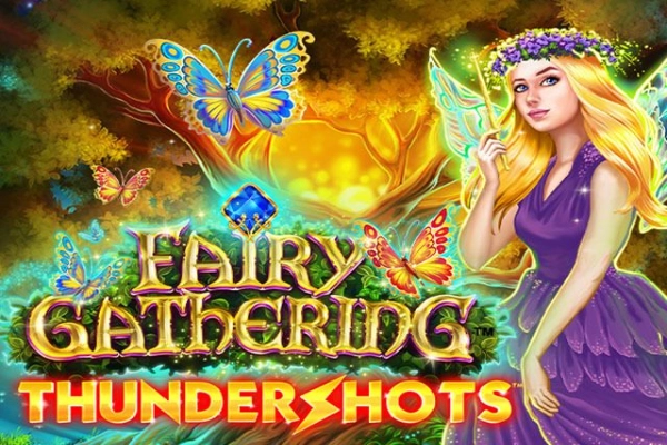 17181 fairy gathering thundershots